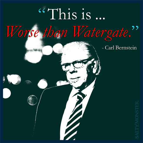 Carl Bernstein This is worse than Watergate. Shirt, Sticker, Mug